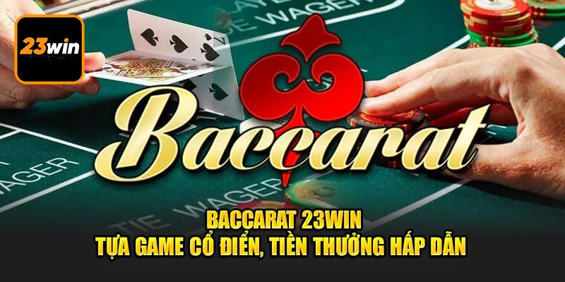 Baccarat game online được định nghĩa như thế nào?