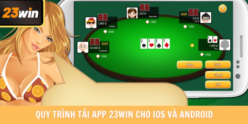 Quy trình tải app 23win cho IOS và Android